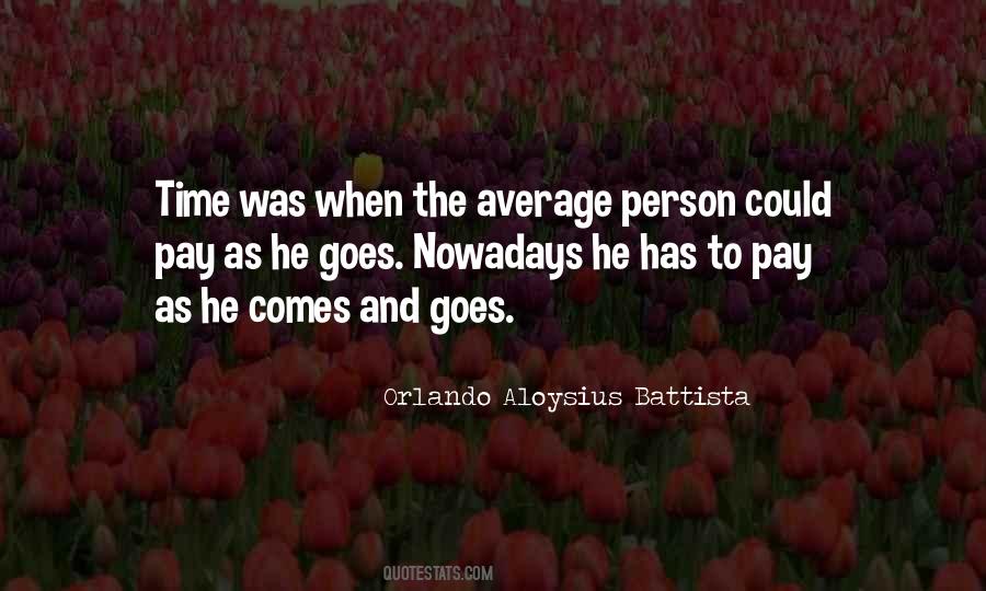 Orlando Aloysius Battista Quotes #1468785