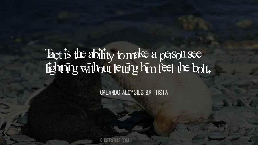 Orlando Aloysius Battista Quotes #1669545