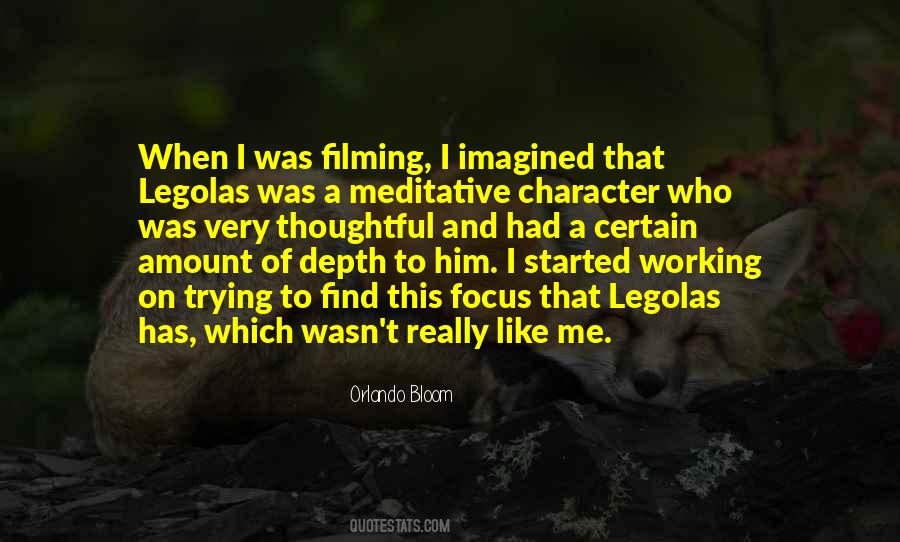 Orlando Bloom Quotes #1723819