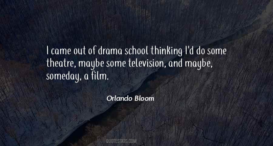 Orlando Bloom Quotes #844234