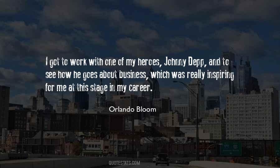 Orlando Bloom Quotes #959202