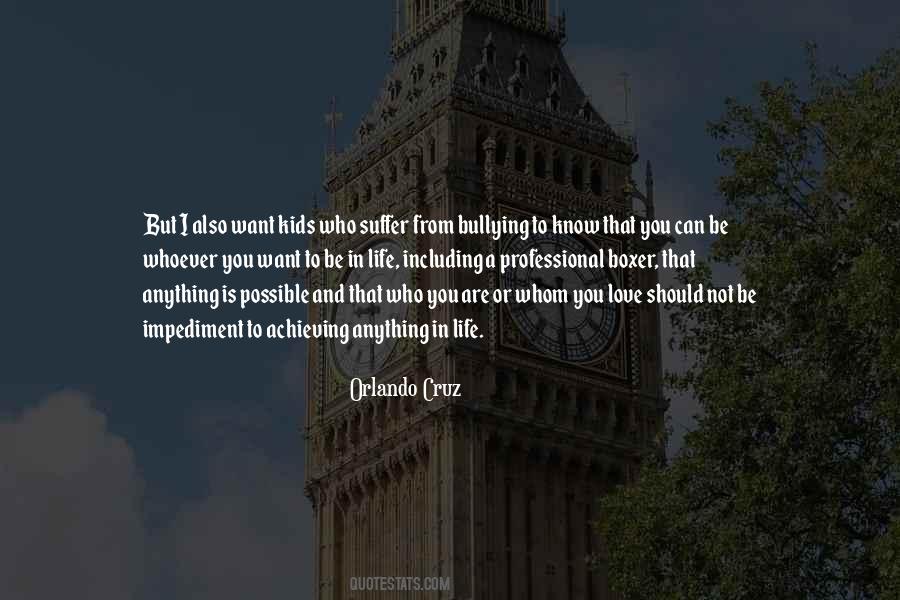 Orlando Cruz Quotes #1186357