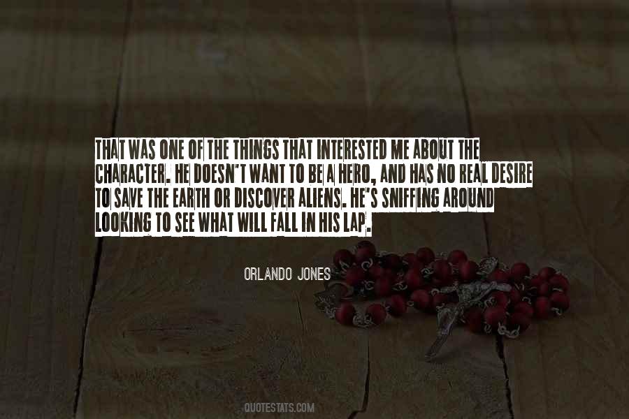 Orlando Jones Quotes #1610936