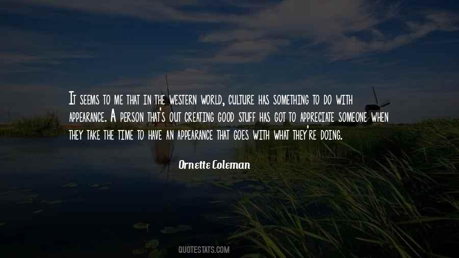 Ornette Coleman Quotes #498653