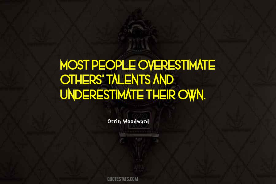 Orrin Woodward Quotes #1531974