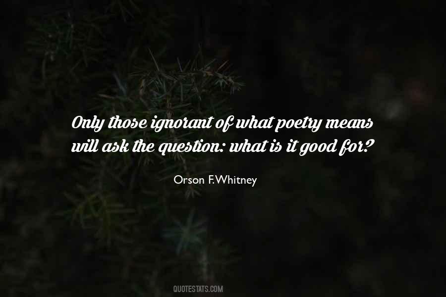 Orson F. Whitney Quotes #1094070