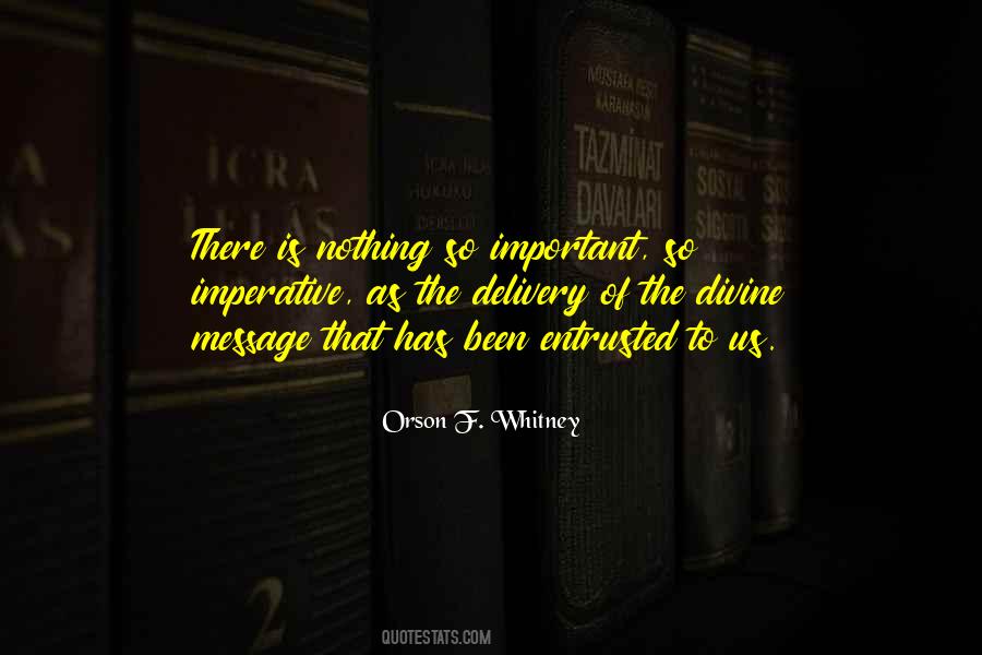 Orson F. Whitney Quotes #1483997