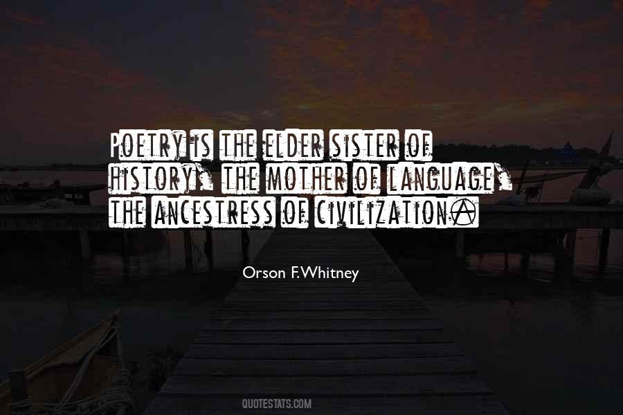 Orson F. Whitney Quotes #72872