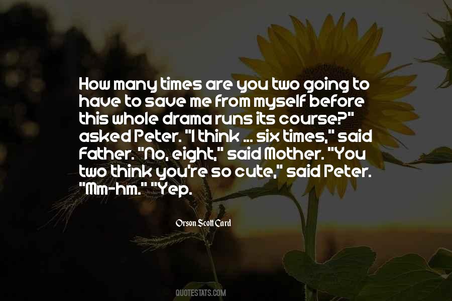 Orson Scott Card Quotes #1205820