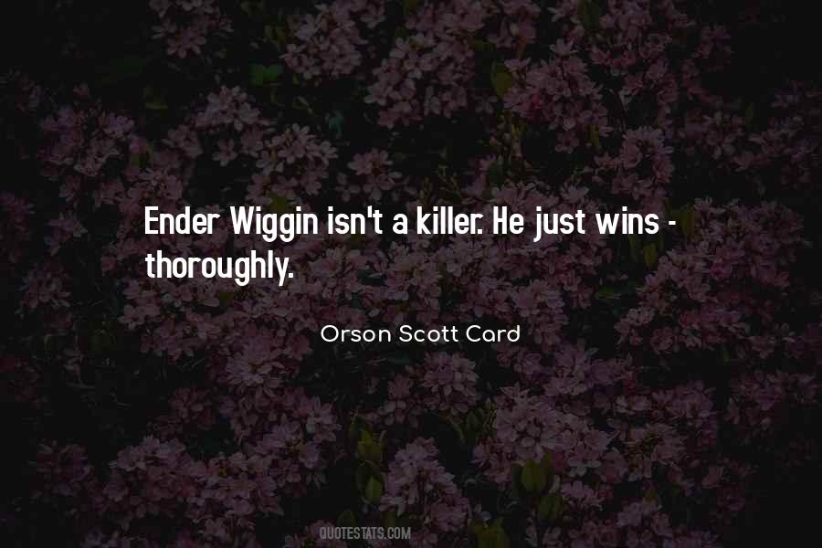 Orson Scott Card Quotes #1698542