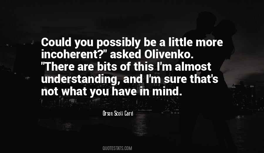 Orson Scott Card Quotes #509646