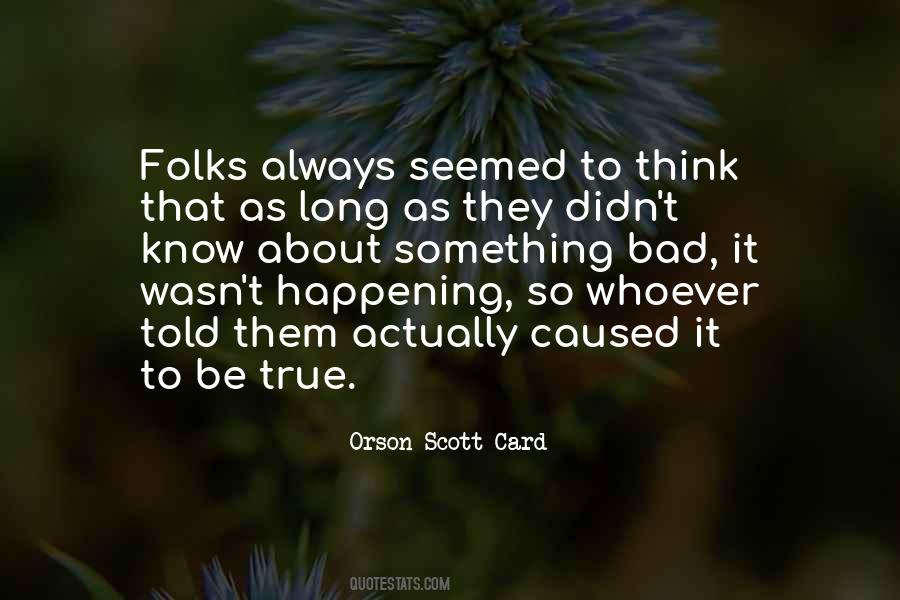 Orson Scott Card Quotes #67964