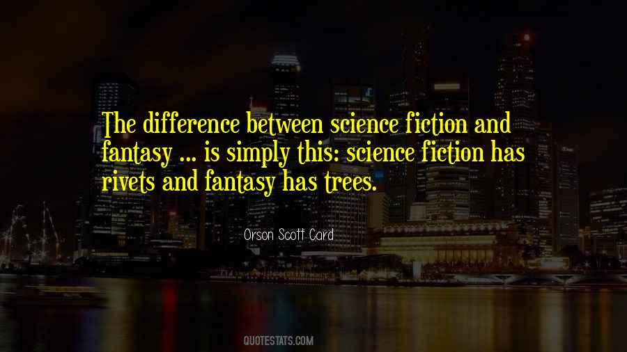 Orson Scott Card Quotes #707285