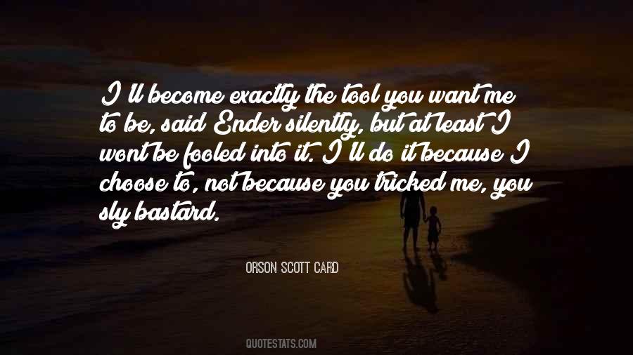 Orson Scott Card Quotes #824850