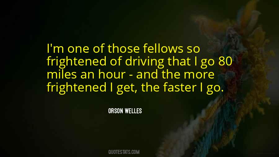 Orson Welles Quotes #1008961 Orson Welles Quotes #1008961