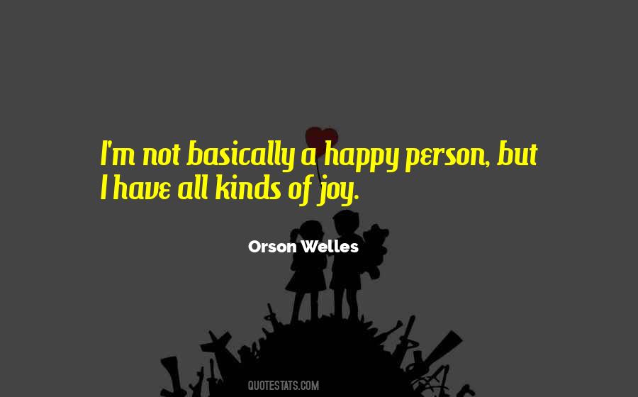 Orson Welles Quotes #1455915 Orson Welles Quotes #1455915