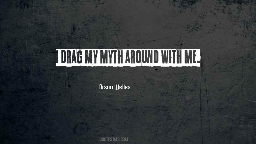 Orson Welles Quotes #1609346 Orson Welles Quotes #1609346
