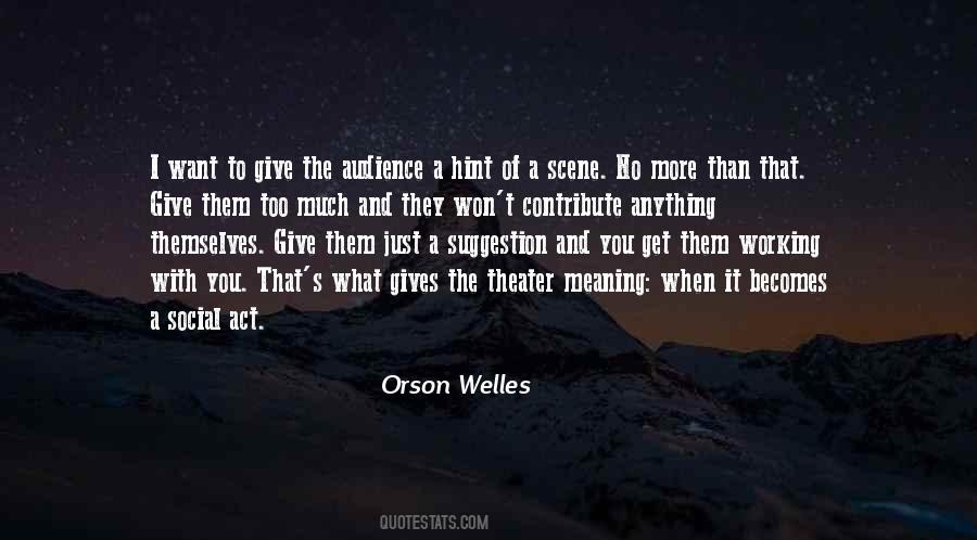 Orson Welles Quotes #492546 Orson Welles Quotes #492546