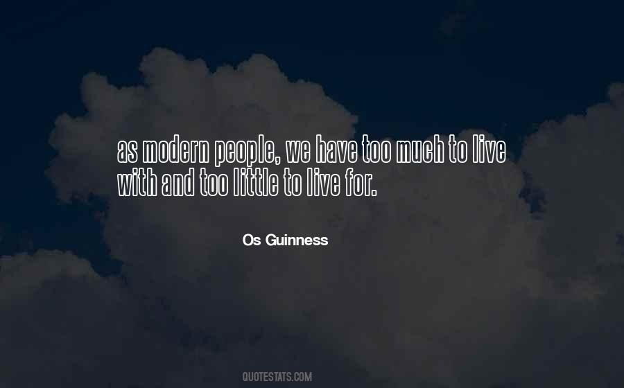 Os Guinness Quotes #1413963