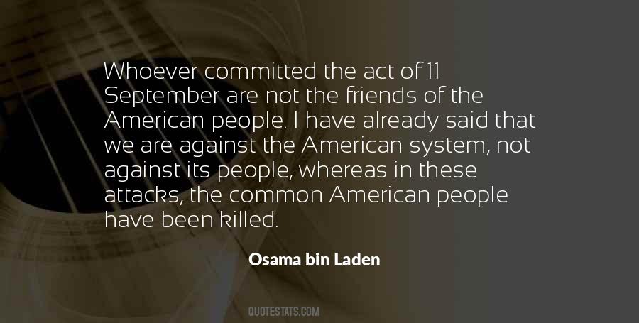 Osama Bin Laden Quotes #1502984