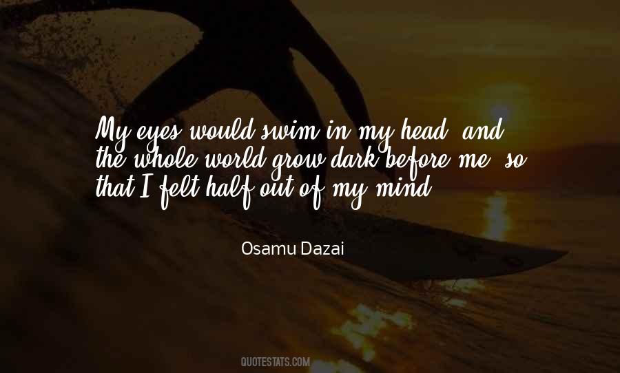 Osamu Dazai Quotes #1440666