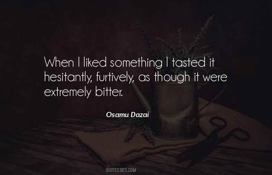 Osamu Dazai Quotes #614694