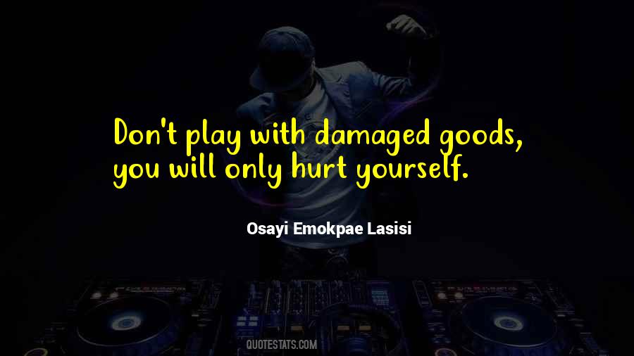 Osayi Emokpae Lasisi Quotes #1531232