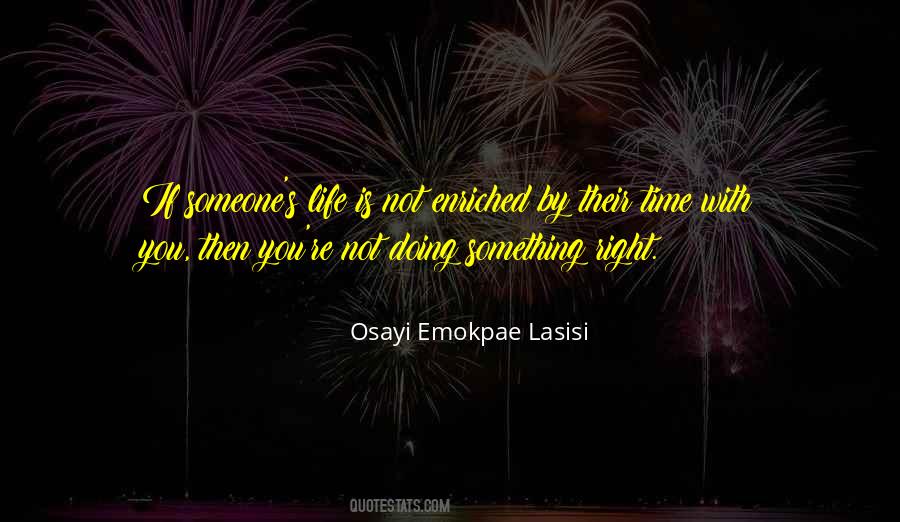 Osayi Emokpae Lasisi Quotes #442150