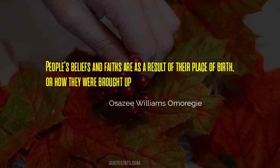 Osazee Williams Omoregie Quotes #895405