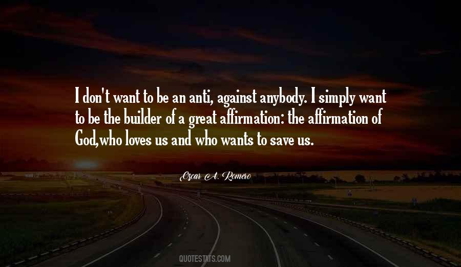 Oscar A. Romero Quotes #317297