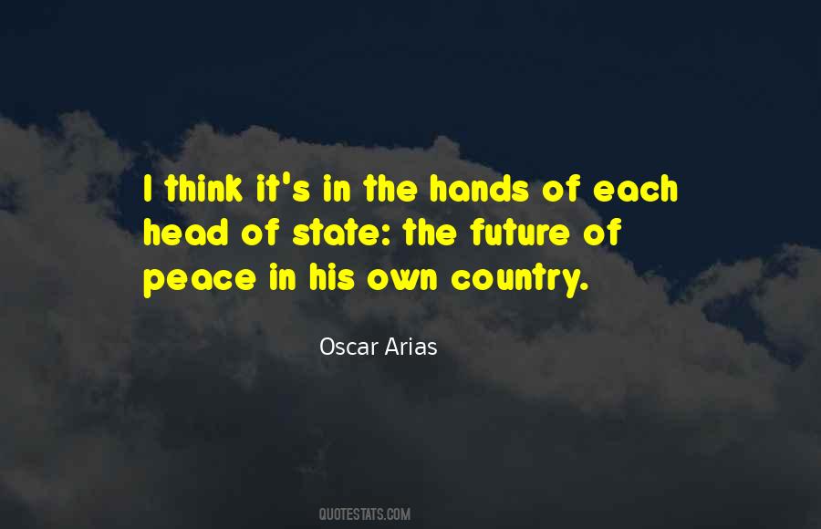 Oscar Arias Quotes #1716128