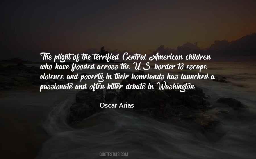 Oscar Arias Quotes #622227