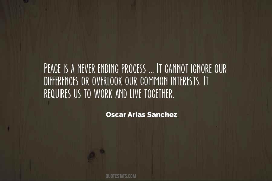 Oscar Arias Sanchez Quotes #1631358