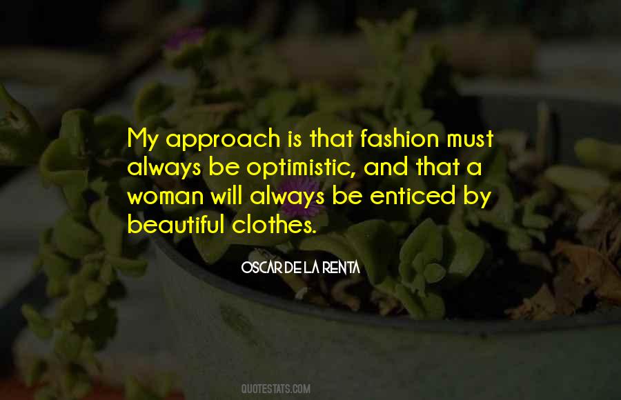 Oscar De La Renta Quotes #1404404