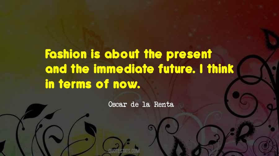 Oscar De La Renta Quotes #1450370