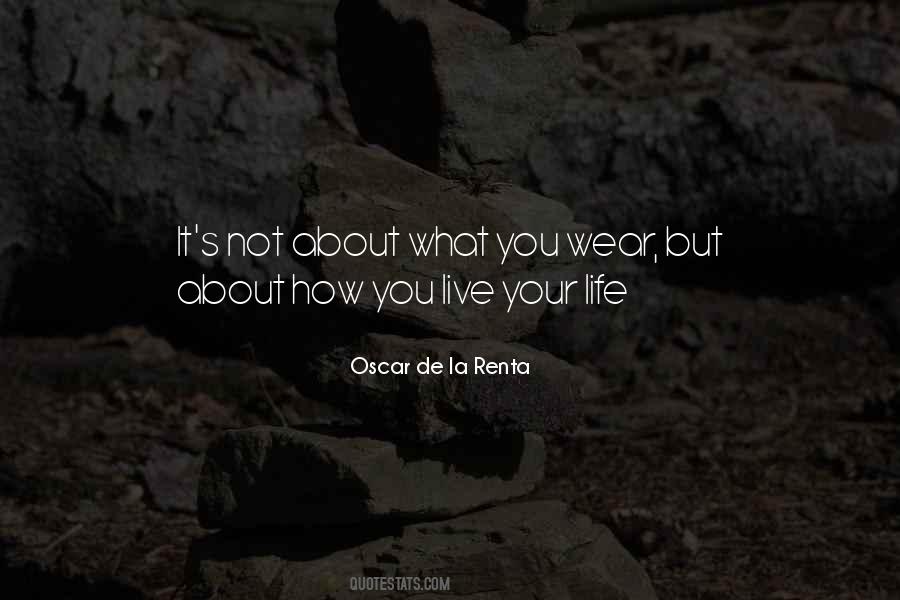 Oscar De La Renta Quotes #8339