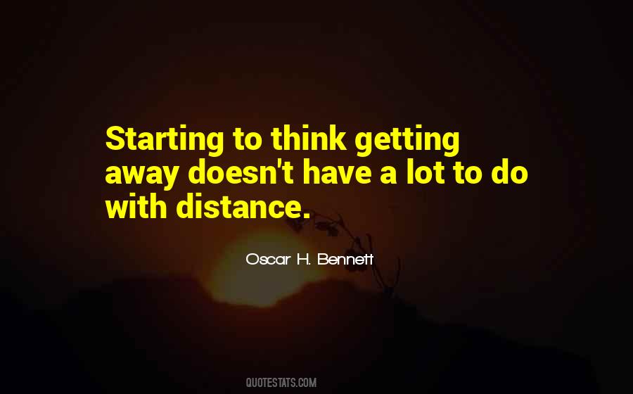 Oscar H. Bennett Quotes #1772776