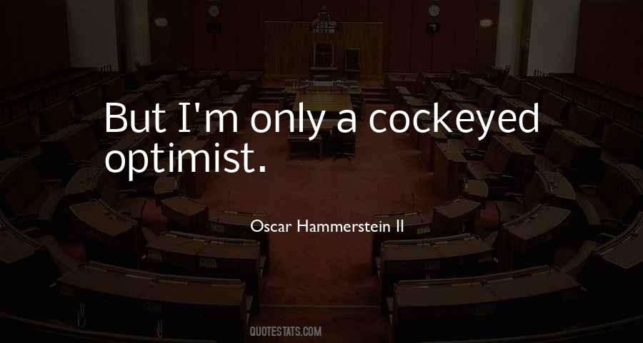 Oscar Hammerstein II Quotes #1028657