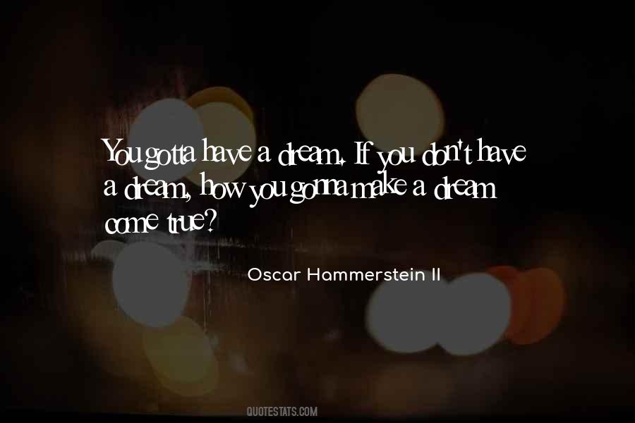 Oscar Hammerstein II Quotes #1553765