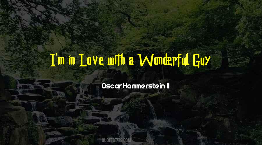 Oscar Hammerstein II Quotes #754644