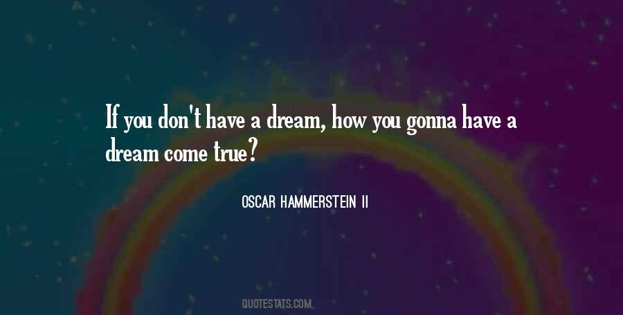 Oscar Hammerstein II Quotes #831235