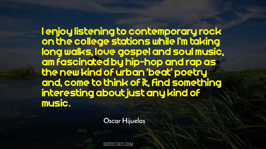 Oscar Hijuelos Quotes #1493729