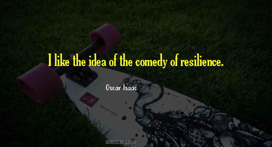 Oscar Isaac Quotes #1795118