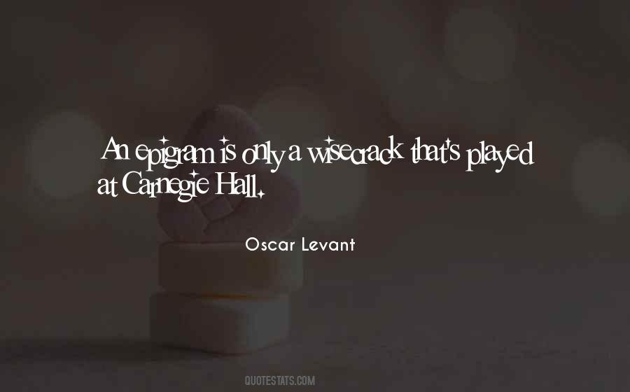 Oscar Levant Quotes #72107