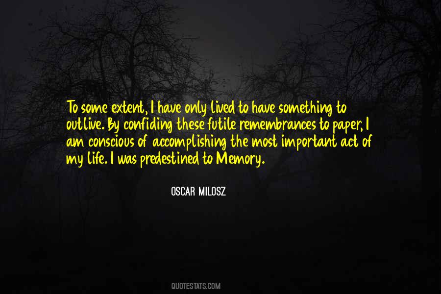 Oscar Milosz Quotes #136466