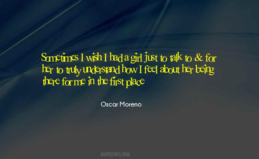 Oscar Moreno Quotes #1637145