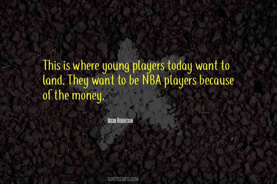 Oscar Robertson Quotes #1053105