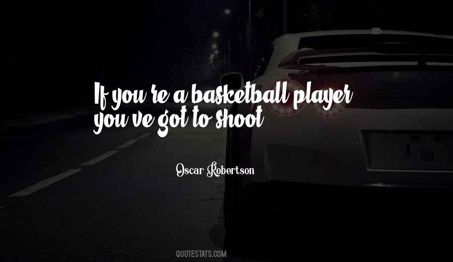 Oscar Robertson Quotes #1602464