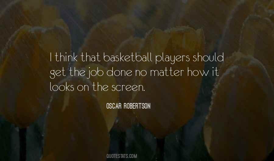 Oscar Robertson Quotes #380678