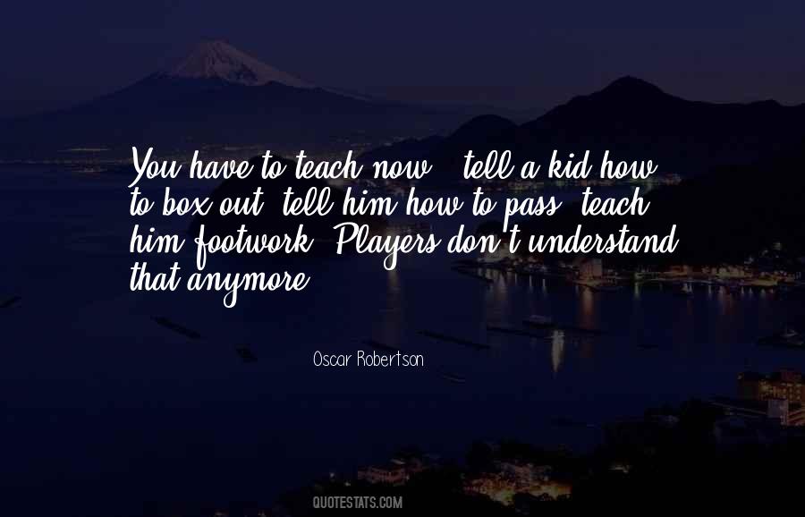 Oscar Robertson Quotes #633748